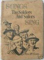 SONGS SOLDIERS & SAILORS SING WW1 USA booklet 1918  