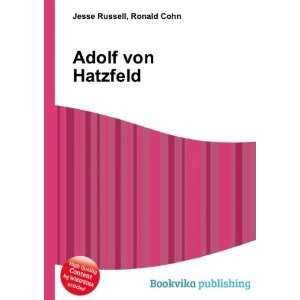  Adolf von Hatzfeld Ronald Cohn Jesse Russell Books