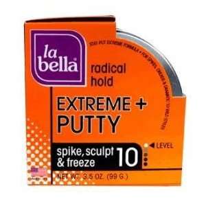  La Bella Extreme+ Putty Size 3.5 OZ Beauty