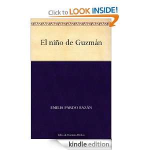El niño de Guzmán (Spanish Edition) Emilia Pardo Bazán  