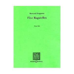    5 Bagatelles for Piano Composer Gerald Finzi
