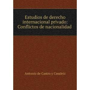 Estudios de derecho internacional privado Conflictos de 
