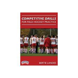  Bertie Landes Competitive Drills for Field Hockey 