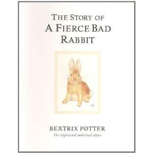   of a Fierce Bad Rabbit (Potter) [Hardcover] Beatrix Potter Books