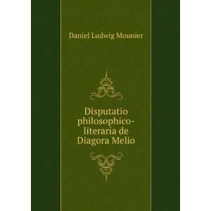   philosophico literaria de Diagora Melio Daniel Ludwig Mounier Books