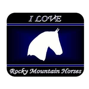  I Love Rocky Mountain Horses Mouse Pad   Blue Design 