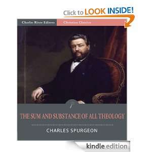 The Sum and Substance of All Theology [Illustrated] Charles Spurgeon 