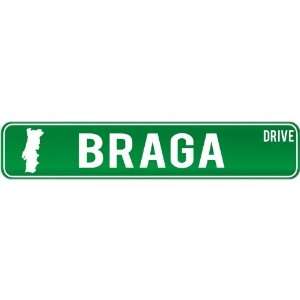  New  Braga Drive   Sign / Signs  Portugal Street Sign 