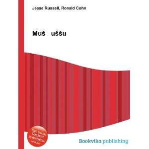  MuÅ¡ uÅ¡Å¡u Ronald Cohn Jesse Russell Books