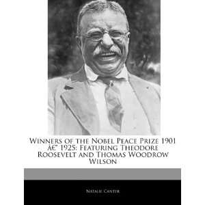   and Thomas Woodrow Wilson (9781240061525) Natasha Holt Books