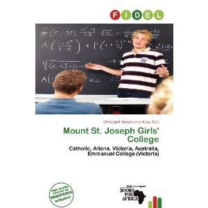  Mount St. Joseph Girls College (9786136888972 