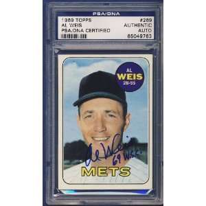  1969 Topps Al Weis #269 Autographed/Signed Card PSA/DNA 