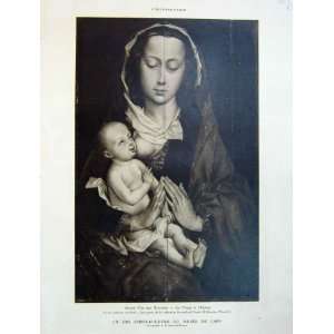  Virgin And Infant Roger Van Der Weyden 1930 Print