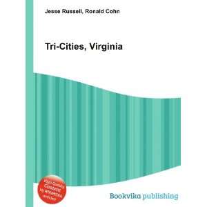 Tri Cities, Virginia Ronald Cohn Jesse Russell  Books