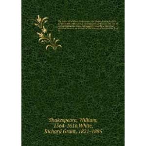  The works of William Shakespeare; the plays ed. from the 