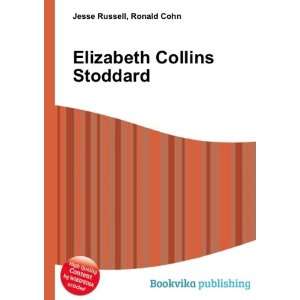  Elizabeth Collins Stoddard Ronald Cohn Jesse Russell 