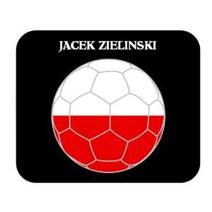  Jacek Zielinski (Poland) Soccer Mouse Pad 