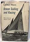1954 1st Ed OCEAN SAILING & RACING CUTHBERT MASON HC/DJ