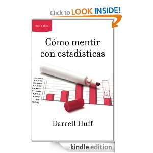 Cómo mentir con estadísticas (Ares Y Mares) (Spanish Edition 