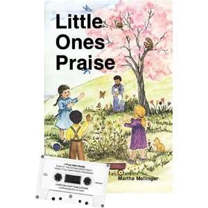   Praise   Book and Casette Martha Mellinger, Nathan Good Family Books