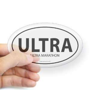  Ultra Marathon Bumper Sticker  White Oval Oval Sticker by 