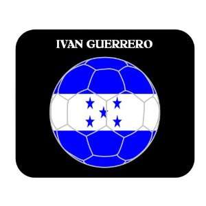 Ivan Guerrero (Honduras) Soccer Mouse Pad