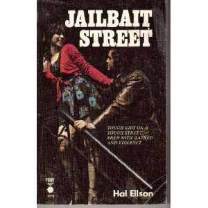  Jailbait Street Hal Ellson Books
