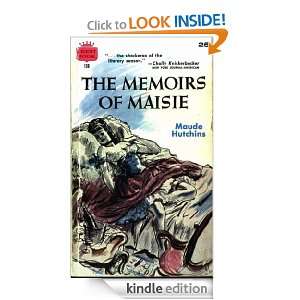 The Memoirs of Maisie Maude Hutchins  Kindle Store