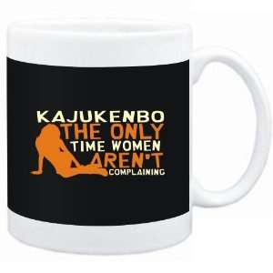  Mug Black  Kajukenbo  THE ONLY TIME WOMEN ARENÂ´T 