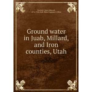  Ground water in Juab, Millard, and Iron counties, Utah 