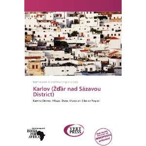  Karlov (ár nad Sázavou District) (9786138767015 