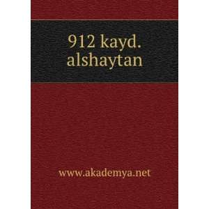  912 kayd.alshaytan www.akademya.net Books