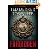 Forbidden (The Books of Mortals) by Ted Dekker and Tosca Lee (Sep 13 
