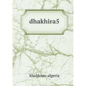  dhakhira5 khaldoun algeria Books