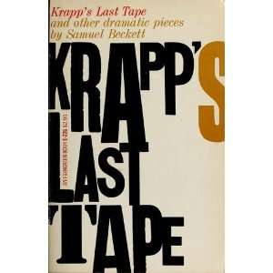  Krapps Last Tape and other ddramatic pieces Samuel 