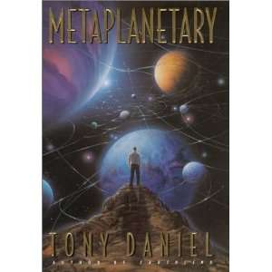    Metaplanetary A Novel of Interplanetary Civil War  Author  Books
