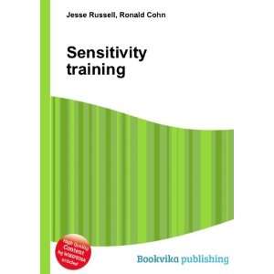  Sensitivity training Ronald Cohn Jesse Russell Books