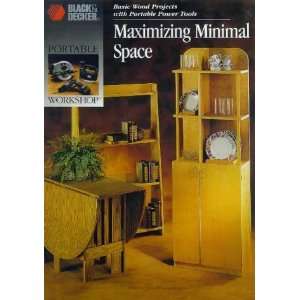  Maximizing Minimal Space Basic Wood Projects With 