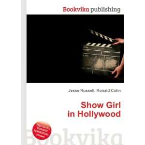  Show Girl in Hollywood Ronald Cohn Jesse Russell Books