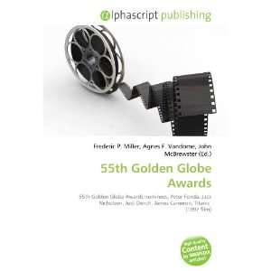  55th Golden Globe Awards (9786134218382) Books