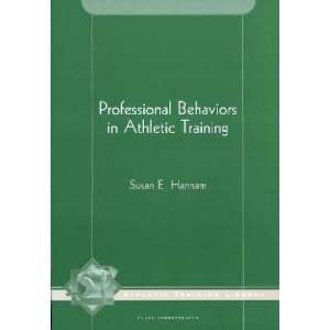 Professional Behaviors in Athletic Training **ISBN 9781556424090 