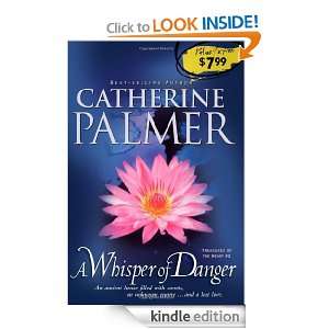 Whisper of Danger (Treasures of the Heart Series #2) Catherine 