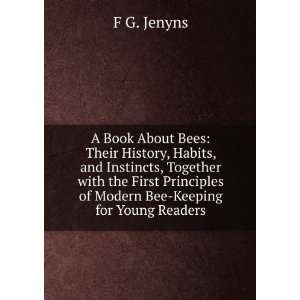   modern beekeeping for young readers Charles Fitzgerald Gambier Jenyns