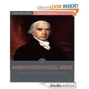 James Madisons Second Inaugural Address (Illustrated) James Madison 