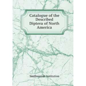 com Catalogue of the Described Diptera of North America Smithsonian 