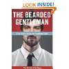 The Bearded Gentleman The Style Guide to Shaving …