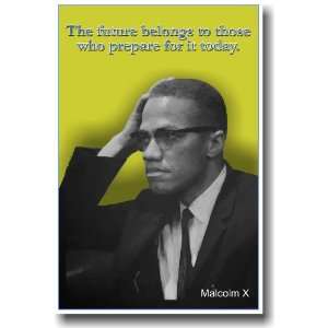  Malcolm X   The Future Belongs   Famous Person Classroom 