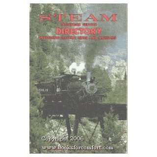 Steam Passenger Service Directory Including Electric Lines and Museums 