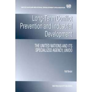  Long term Conflict Prevention and Industrial Development 