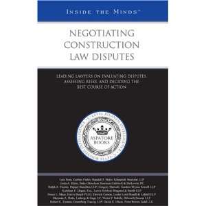  Negotiating Construction Law Disputes Leading Lawyers on 